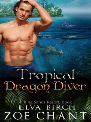 cover image of Tropical Dragon Diver